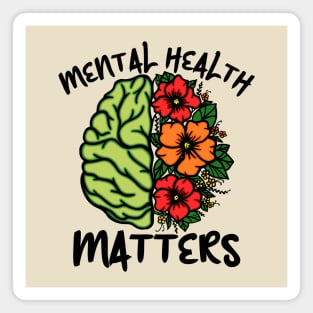 Mental Health Matters Awareness Flowers Magnet
